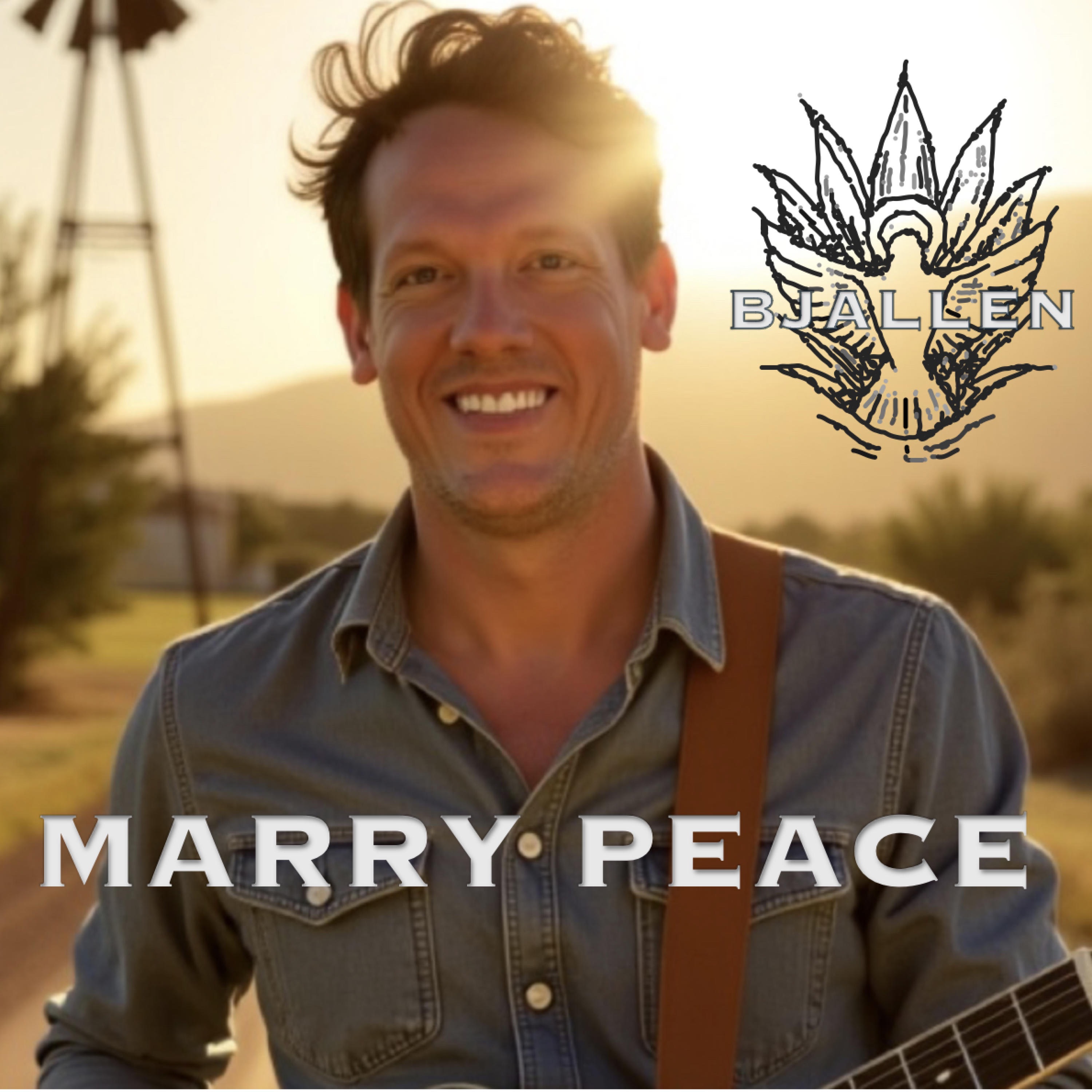 BJAllen - Marry Peace
