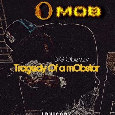 Tragedy Of a mObstar