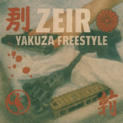 YAKUZA FREESTYLE - Single