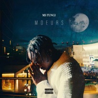 MOEURS - Single - Ms Tungi