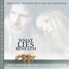 What Lies Beneath (Original Motion Picture Soundtrack / Deluxe Edition) - Alan Silvestri