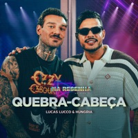 Quebra-Cabeça (Versão Piseiro) [Ao Vivo] - Single - Lucas Lucco & Hungria Hip Hop