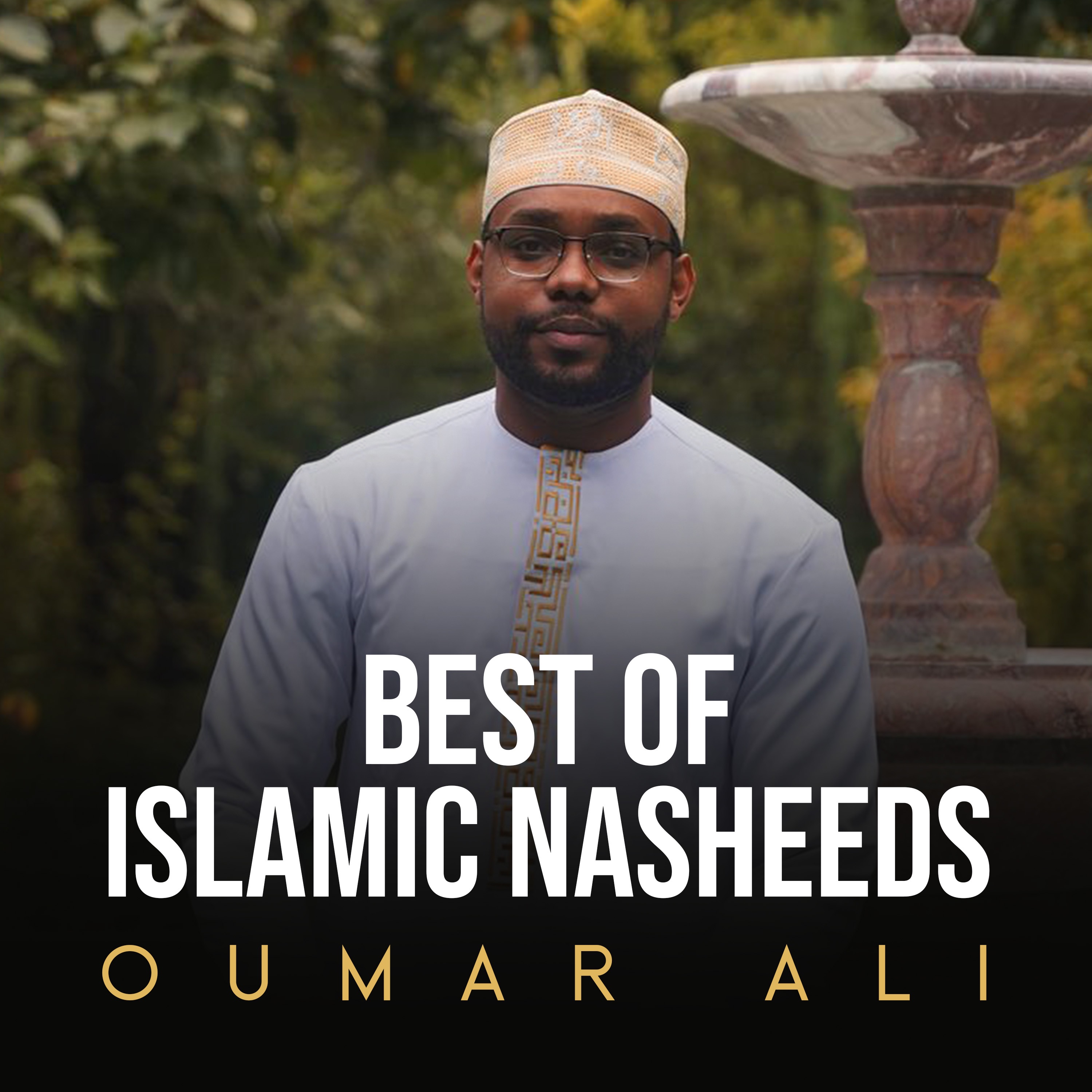 Best Of Islamic Nasheeds