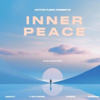 Inner Peace (feat. Legacy, T.Raymond, Carpio Loves & Gamfam) - Single - motokyle96