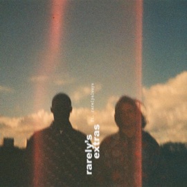 Rarely's Extras (feat. Rarelyalways) Good Health Good Wealth