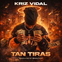 Tan Tiras (feat. Kriz Vidal) - Single - Gnautica