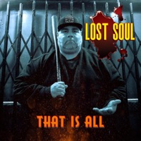 That Is All - Single - Lost Soul: The Dark Poet