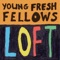 I'm a Prison - Young Fresh Fellows lyrics