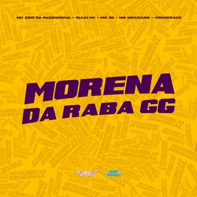 Morena da Raba Gg - Single