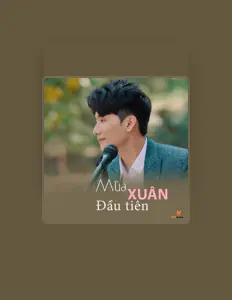 Dengarkan Cao Hoàng Nghi, tonton video musik, baca bio, lihat tanggal tur & lainnya!