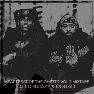 Heartbeat of the Ghetto, Vol. 2 - Mixtape