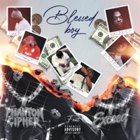 Blessed boy (feat. Exceed042) - Single - Phantom Cipher
