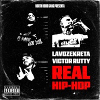 Real Hip-Hop - Single - Lavozekreta & Victor Rutty