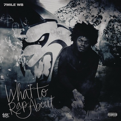 WHAT TO RAP ABOUT - Single