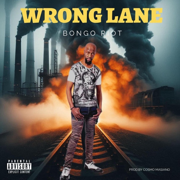 Wrong Lane (feat. Bongo Riot)