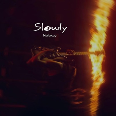 Slowly - Single