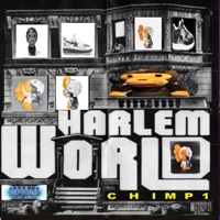 Harlem World - Single - chimp1