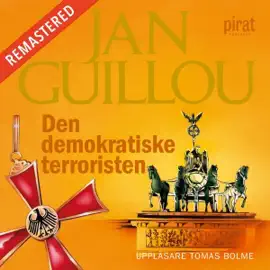 Den demokratiske terroristen (Unabridged)