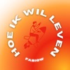 Icon Hoe Ik Wil Leven - Single