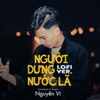 Người Dưng Nước Lã (Lo-Fi) - Single