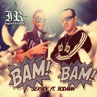 Bam Bam (feat. Rodman El Ingeniero) - Single
