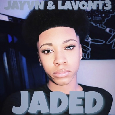 JADED (feat. LAVONT3) - Single
