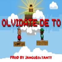 Olvidate De To - Single - Jangueo & Tanty