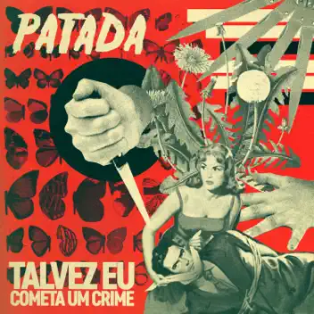 Talvez Eu Cometa um Crime album cover