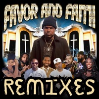 FAVOR AND FAITH REMIXES - EP - RAYSHONE EMMANUEL