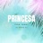 Princesa