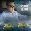 Pahi, Pahi - Spitakci Hayko