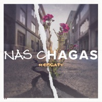 Nas Chagas - Single - Resgate
