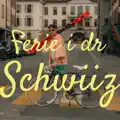 Ferie i dr Schwiiz