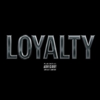 Loyalty - Single - Wzrd Mac & D'honest