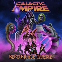 Beetlejuice Theme - Single