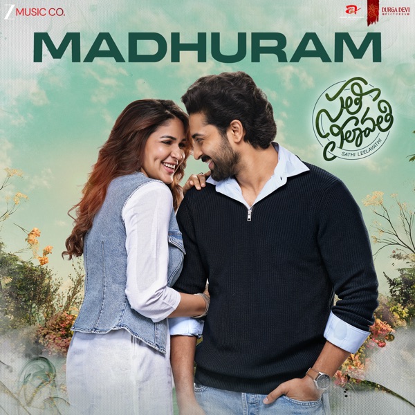 Madhuram (From "Sathi Leelavathi") - Single