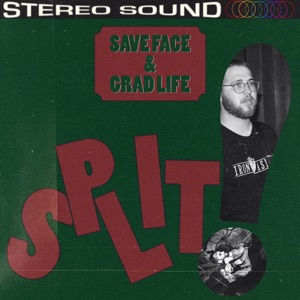 Save Face / Grad Life Split - Single