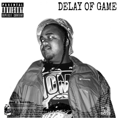 Delay of Game - EP