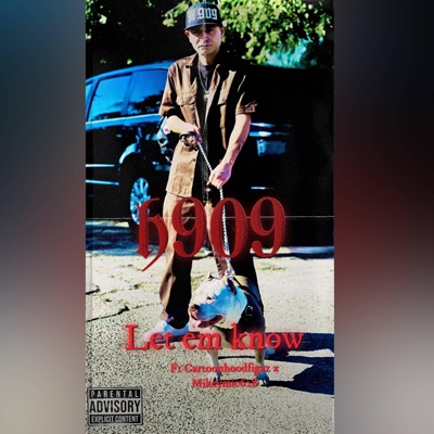 Let em Know (feat. Cartoon Hood Figaz & Mikeymic628) - Single