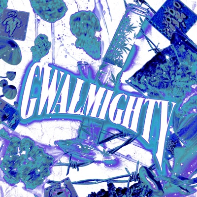 Gwalmighty - Single
