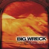 Big Wreck: Under The Lighthouse