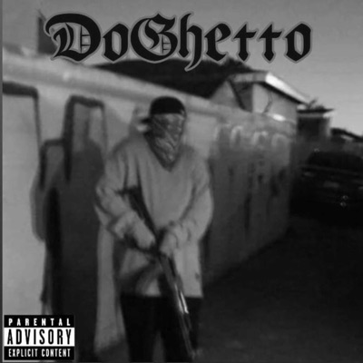 DoGhetto - EP
