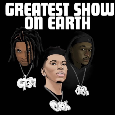 Greatest Show On Earth