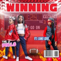 Winning (feat. Lani Love) - Single - The It Dolls