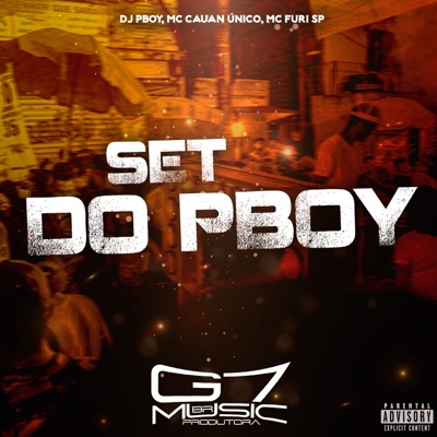 Set do Pboy (feat. MC FURI SP) - Single