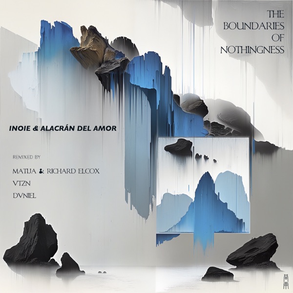 The Boundaries of Nothingness - EP