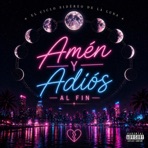 Amén y Adiós al Fin - Single