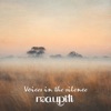 Voices In The Silence