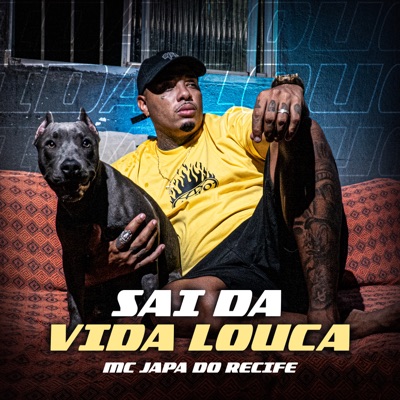 Sai da Vida Louca - Single