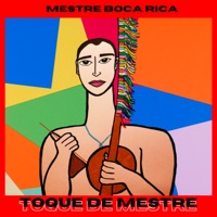 Toque de Mestre - Mestre Boca Rica